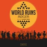 cover: Roger - World Ruins