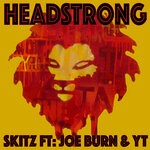 cover: Joe Burn|Skitz|Yt - Headstrong