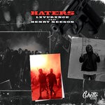 cover: Henry Neeson|Lxvurxnce - Haters