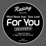 cover: Mind State|Tess Leah - For You (Ziggy Funk Remixes)