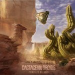 cover: Noid|Various - Cactacean Droids Vol 01