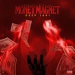 cover: Countree Hype|Deep Jahi - Money Magnet (Explicit)