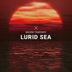 cover: Maxim Tamonov - Lurid Sea