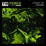 cover: Ferice - Without Me