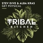 cover: Stev Dive|Alba Kras - Get Physical