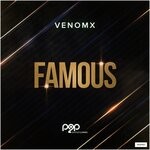 cover: Venomx - Famous