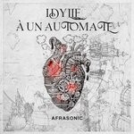 cover: Afrasonic - Idylle A Un Automate