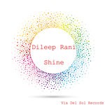 cover: Dileep Rani - Shine