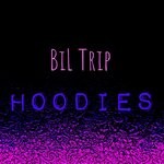 cover: Bil Trip - Hoodies