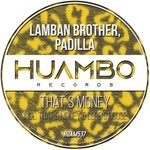 cover: Lamban Brother|Padilla - That's Money