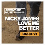 cover: Nicky James - Love Me Better