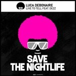 cover: Dezz|Luca Debonaire - Live To Tell