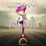 cover: Luzyman - Dark Magic