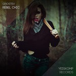 cover: Ghostev - Rebel Chic