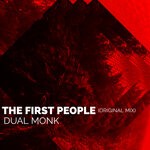 cover: Dual Monk - The First People