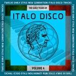 cover: Various - The Early Years Of Italo Disco, Vol 4