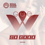 cover: Gee W - So Good