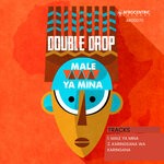 cover: Double Drop - Male Ya Mina