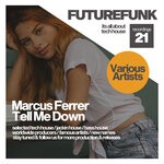 cover: Marcus Ferrer - Tell Me Down