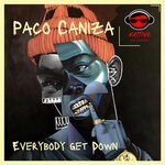 cover: Paco Caniza - Everybody Get Down