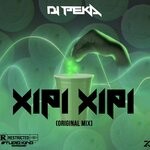 cover: Dj Peka|Kingcooxpro|Edson Prod - Xipi Xipi