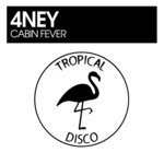 cover: 4ney - Cabin Fever