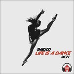 cover: Ghedzo - Life Is A Dance 2K21