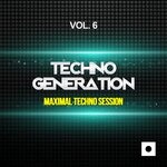 cover: Ricky Fobis|Various - Techno Generation Vol 6 (Maximal Techno Session)