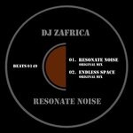 cover: Dj Zafrica - Resonate Noise