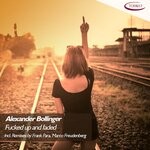 cover: Alexander Bollinger - Fucked Up & Faded