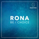 cover: Rona (il) - Be / Choice