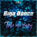 cover: Giga Dance - Take Me Away (Extended Mix)