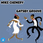 cover: Mike Chenery - Gatsby Groove