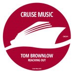 cover: Tom Brownlow - Reaching Out