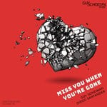 cover: Diego Santander|GUY SCHEIMAN - Miss You When You're Gone