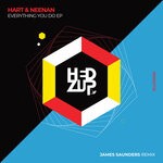 cover: Hart & Neenan - Everything You Do EP & James Saunders Remix