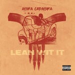 cover: Abra Cadabra - Lean Wit It (Explicit)