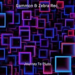 cover: Zebra Rec.|Gammon - Journey To Pluto