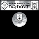 cover: B:dum B:dum Band - Dubplate #2 : Do / Don't