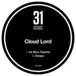 cover: Cloud Lord - Lie Bury Teacher/Zwapp