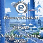 cover: Various - EDM Compilation 2021