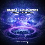 cover: Midiride|Liquid Space - Cosmic Orchestra