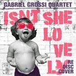 cover: Gabriel Grossi - Isn't She Lovely