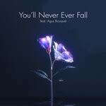 cover: Agus Bouquet|Holysaint - You'll Never Ever Fall