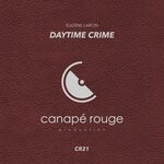 cover: Eugene Larcin - Daytime Crime