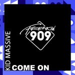 cover: Kid Massive - Come On