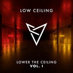 cover: Various - LOWER THE CEILING VOL. I