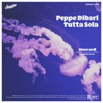 cover: Peppe Dibari - Tutta Sola