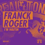 cover: Franck Roger - I'm Waitin