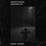 cover: Anastasia Gromova - Mind Games